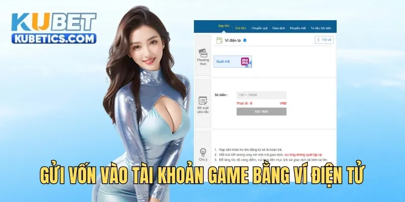 Gửi vốn vào tài khoản game bằng ví điện tử